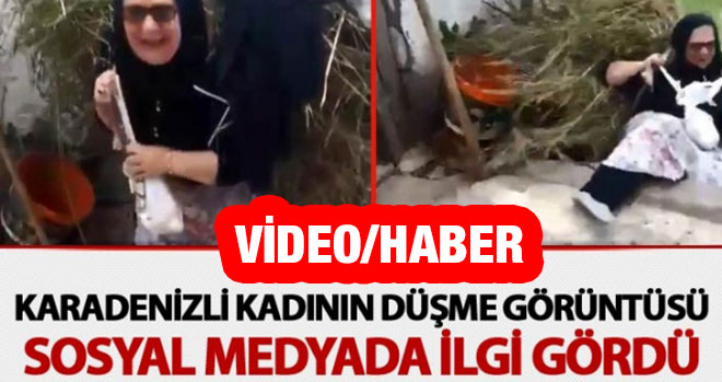 Karadenizli Kadının Düşme Görüntüsü Sosyal Medyada İlgi Gördü